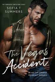 The Vegas Accident (Forbidden Temptations) by Sofia T. Summers | Goodreads