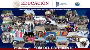 Leer más sobre ¿cuándo es el día del médico en méxico y cuál es su historia? Feliz Dia Del Estudiante Tecnologico Nacional De Mexico Campus Lazaro Cardenas