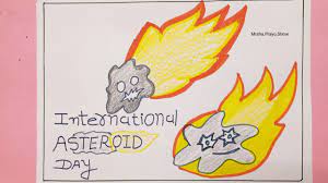Asteroids are indeed vagabonds, and some of them are quite useful as they suddenly fall on earth. Asteroid Day 2021 Poster Drawing Asteroid Drawing With Color Easy Step By Step Drawing Tutorials Youtube