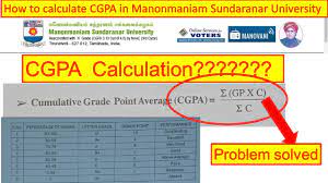 We know that grade : How To Calculate Cgpa In Manonmaniam Sundaranar University Cgpa Calculation Msu Youtube