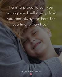 Check spelling or type a new query. 30 Best Step Son Quotes To Share With Your Step Son