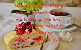 I wish you a birthday bright as a diamond, sparkling like a star, and so special that you will still be smiling about. Thank You Quotes And Messages To Wife For Birthday Wishes From Husband Samplemessages Blog