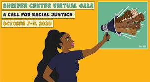 Check spelling or type a new query. Shriver Center Virtual Gala A Call For Racial Justice Shriver Center On Poverty Law
