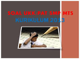 Soal Ukk Pat Bahasa Indonesia Kelas 8 Smp Mts Kurikulum 2013