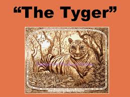 Tyger tyger, burning bright in the forests of the night did he who made the lamb make thee? Ppt The Tyger Powerpoint Presentation Free Download Id 2036184