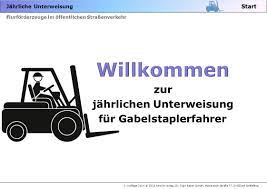 To view this presentation, you'll need to allow flash. Willkommen Zur Jahrlichen Unterweisung Fur Gabelstaplerfahrer Start Ppt Video Online Herunterladen
