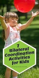 Improving Bilateral Coordination Skills In Kids Coordination Activities Bilateral Coordination Sensory Activities