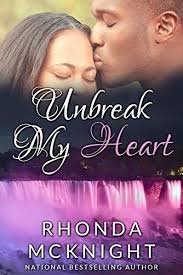 Unbreak My Heart: Second Chances (Book 2) by Rhonda McKnight,  http://smile.amazon.com/dp/B00M8O7A68/ref=cm_sw_r_pi_dp_Rs49tb0SN1P00