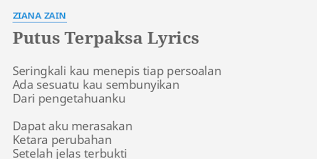Putus terpaksa cover by khai bahar & zakwan by smule karaoke. Putus Terpaksa Lyrics By Ziana Zain Seringkali Kau Menepis Tiap