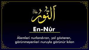 En Nur En Nur Butun Alemleri Aydinlatan Yol Gosteren Nurlandiran Gorunmeyenleri Nuruyla Gorunur Kilan Aciga Cikaran Sinirsi Meant To Be Remembrance Allah