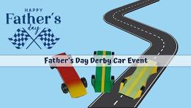 Father’s Day Derby Car Event