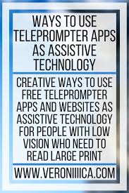 Teleprompter app for ipad pro. Ways To Use Teleprompter Apps As Assistive Technology Veroniiiica Assistive Technology Low Vision Teaching Technology