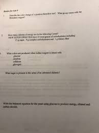 Carb intake for most people should be between 45% and 65% of total calories. Solved Review For Lab 9 I Describe The Color Change Of A Chegg Com