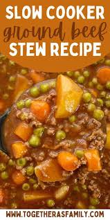 Slow Cooker Ground Beef Stew In 2020 Ground Beef Stews Beef Stew Slow Cooker Ground Beef Stew