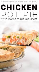 Plus, this homemade chicken pot pie is super easy to prep, making it a great recipe for beginner cooks and busy families alike. Classic Chicken Pot Pie Recipe The Forked Spoon