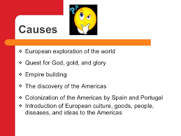 The Columbian Exchange Causes And Effects 2012