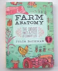 Julia Rothman S Farm Book Giveaway Farm Books Books Country Life