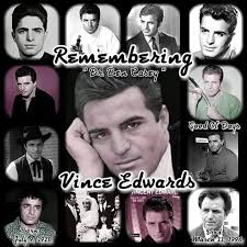 Vince Edwards, TV's Dr. Ben Casey 1961-1966