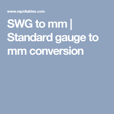 swg to mm standard gauge to mm conversion places to