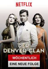 Alan dale, elizabeth gillies, grant show and others. Der Denver Clan Netflix Serie Aufnetflix De