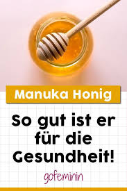 Manuka Honig Wirkung Auf Darm Haut Immunsystem Manuka Honig Gesundheit Honig