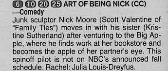 The pilot stars scott valentine as artist/environmentalist nick moore, who appeared as mallory's (justine bateman) boyfriend in family ties. Retronewsnow On Twitter Nbc Primetime August 27 1987 Family Ties Spinoff Pilot The Art Of Being Nick Starring Scott Valentine Officialjld Https T Co D0hsouvpda