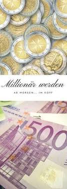 Millionar Werden Ab Morgen Im Kopf Fangt Es An Um Millionar Zu Werden Millionar Werden Tipps Zum Geld Sparen Geld Sparen