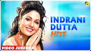 Indrani Dutta Hits