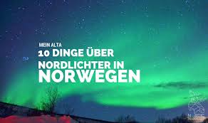 Andere naturwunder wie etwa die nordlichter, die fjorde und wälder erlebt man in voller ruhe, die ebenfalls typisch für norwegen ist. Mein Alta Norwegen 10 Dinge Uber Nordlichter Die Du Wissen Solltest Skandinavien Blog