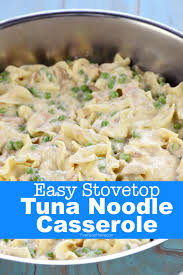 Easy Stovetop Tuna Casserole Noodle Recipes Easy Comfort Food Recipes Dinners Tuna Casserole Recipes