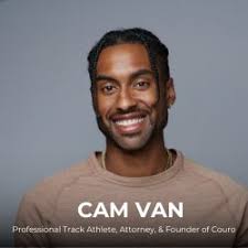 Ep. 17: Cam Van: Attorney, Pro-Track Athlete, & CEO of Couro