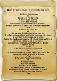 Sabiduria Tolteca Los Cuatro Acuerdos Sabiduria Tolteca Acuerdos Toltecas