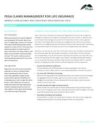 Life insurance offers a lot of benefits and flexibility for retirees when it comes to long term care, annuities, and benefits to pass on. Pega Claims Management For Life Insurance Pega