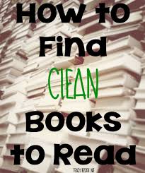 How To Find Clean Books To Read Teach Beside Me