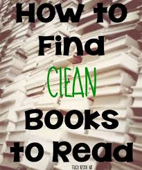 how to find clean books to read teach beside me