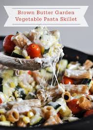 Brown Butter Garden Vegetable Pasta Bake Recipe Food Recipes Vegetable Pasta Bake Food