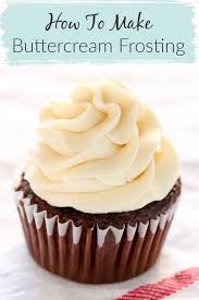 Buttercream Frosting Is Much Easier To Make Than You Think Come Find Out How To Make Buttercream Frostin Frosting Recipes Buttercream Frosting Recipe Desserts
