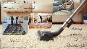 Organic Rug Cleaners Is The Highly Reputed Award Winning Company In New York City We Are Famous Because Of Our Cle Organic Rug Rug Cleaner How To Clean Carpet