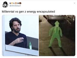 Help build this community by posting links or stories relevant to the generation x age cohort. Millennials Are Getting Roasted By Gen Z Memes 19 Memes
