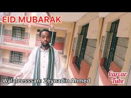 Entdecke rezepte, einrichtungsideen, stilinterpretationen und andere ideen zum ausprobieren. Download Walaloo Afaan Oromoo Eid Mubarak Zeynadin Ahmed In Mp4 And 3gp Codedwap