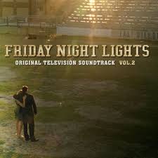 Friday Night Lights Vol 2 Original Television Soundtrack Manufacturer Scion Music Fontana Shipping Weight 1 00 Lbs Genre Tv Cartoon Compras All Music