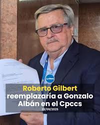 Tras la destitución de Gonzalo Albán como vocal del Consejo de  Participación Ciudadana, Roberto Gilbert asumiría su puesto 👤. ¿De qué  depende? 👉 https://lhra.ec/bC6maz7