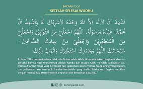 Doa setelah sholat dhuha bahasa arab, latin dan artinya. Doa Setelah Wudhu Sesuai Hadits Arab Latin Dan Artinya