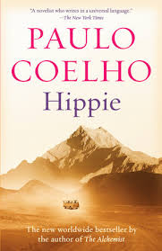 Paulo coelho de souza is a brazilian lyricist and novelist, best known for his novel the alchemist. Hippie By Paulo Coelho 9780525565185 Penguinrandomhouse Com Books