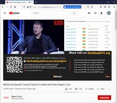 Find videos on bitcoin cryptocurrency, bitcoin exchange, bitcoin trading, bitcoin market, bitcoin mining, bitcoin news, bitcoin technology and much more by. Fake Spacex Youtube Channels Scam Viewers Out Of 150k In Bitcoin