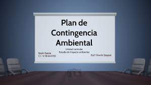Desarrollar un plan de contingencia efectivo es esencial para una organización. Plan De Contingencia Ambiental By Ibrain Jose Garcia Matos