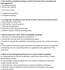 Sampling techniques can be used in a research survey software for optimum derivation. 1 Out Of All The Sampling Techniques Which Is The Chegg Com