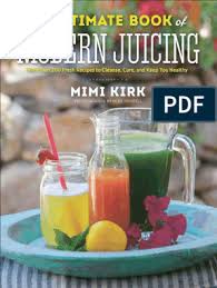 We did not find results for: The Ultimate Book Of Modern Juicing More Than 200 Fresh Recipes To Cleanse Cure And Keep Pdf Juice Beverages