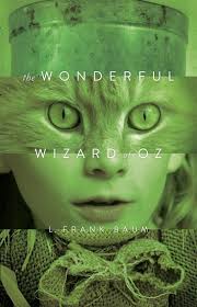 The Wonderful Wizard Of Oz L Frank Baum Book Cover Design Inspiration Book Cover Design Best Book Covers