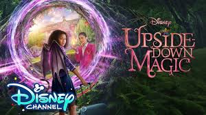 Official Trailer Upside Down Magic Disney Channel Youtube In 2020 Disney Channel Disney Channel Movies Movies